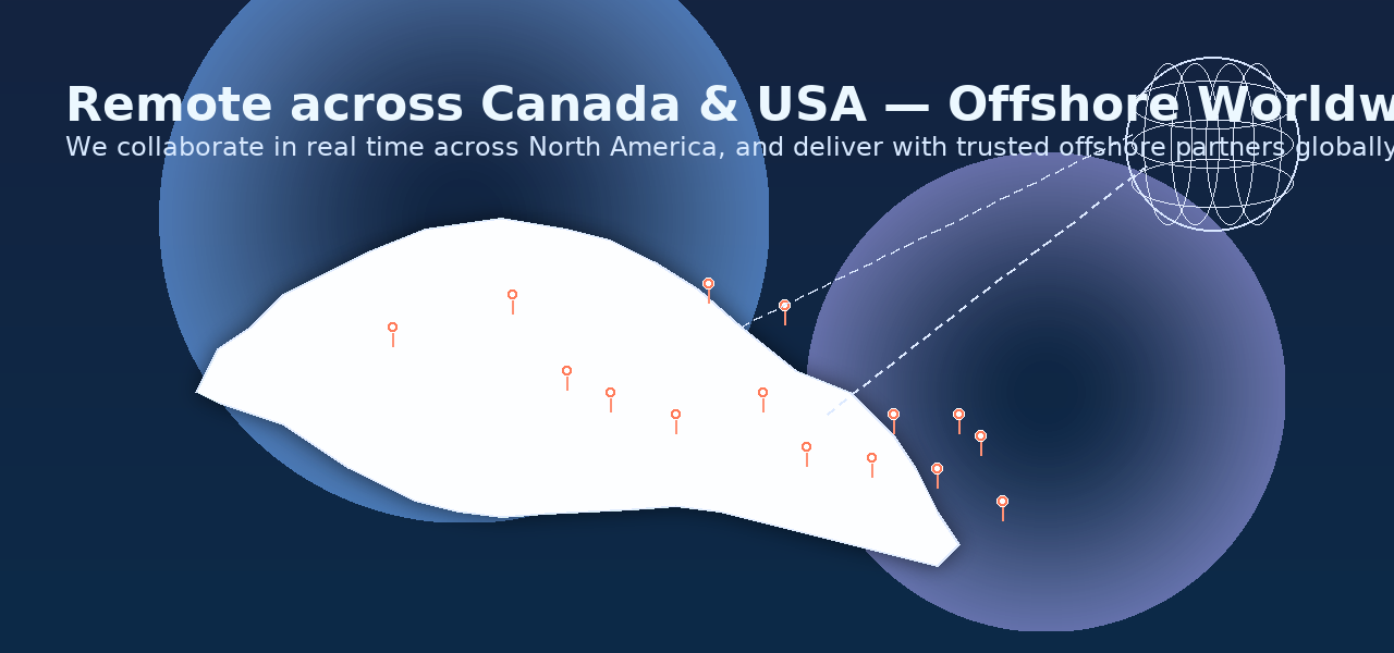 Coverage across Canada and the USA with offshore global delivery